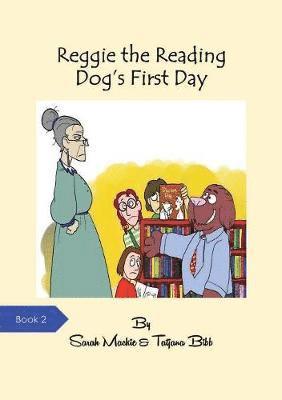 bokomslag Reggie the Reading Dog's First Day