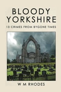 bokomslag Bloody Yorkshire