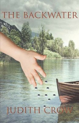 Judith Crow, Judith Z. K. Crow, Judith Z K Crow - Backwater, Häftad