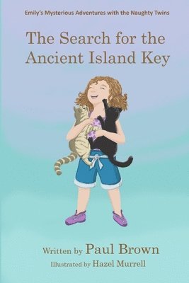 Paul Brown - Search for the Ancient Island Key, Häftad