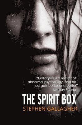 Stephen Gallagher - Spirit Box, Häftad
