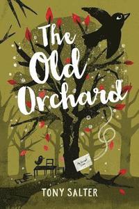 bokomslag The Old Orchard