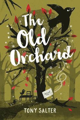 Tony Salter - Old Orchard, Häftad