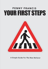 bokomslag Your First Steps