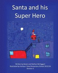 bokomslag Santa and his Super Hero