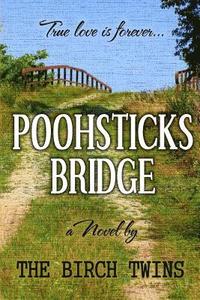 bokomslag Poohsticks Bridge