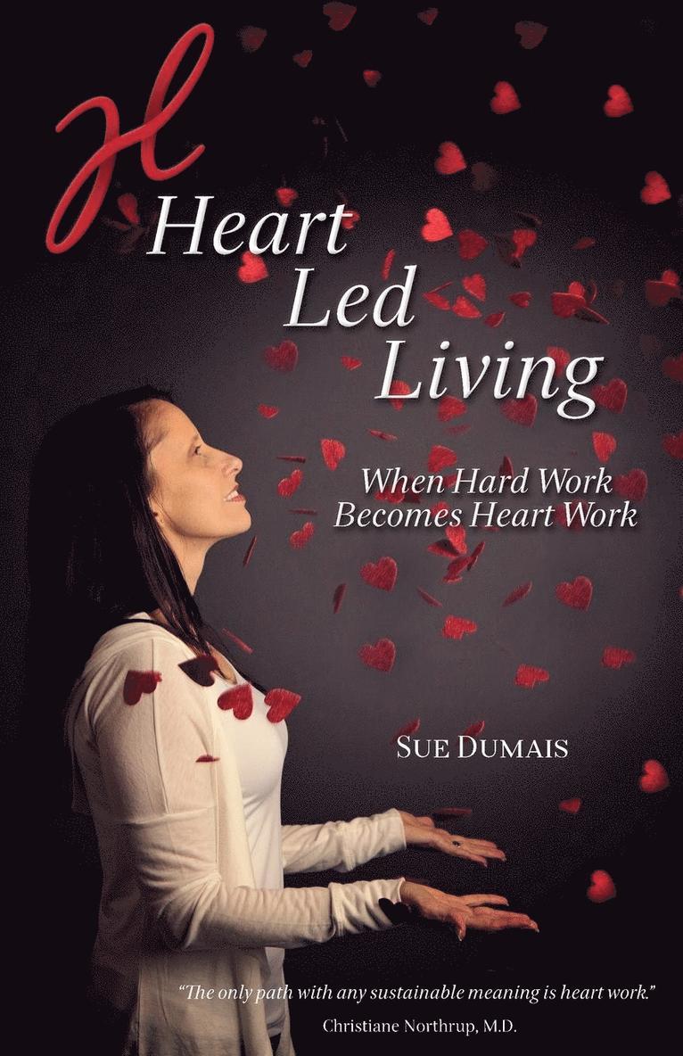 Heart Led Living