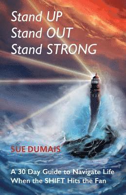 Stand Up, Stand Out, Stand Strong