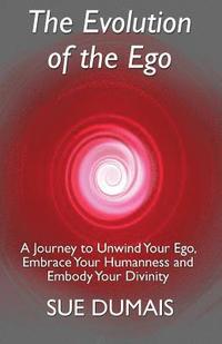 bokomslag The Evolution of the Ego