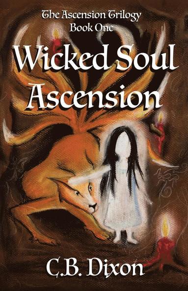 bokomslag Wicked Soul Ascension