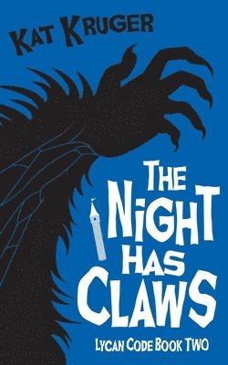 The Night Has Claws 1