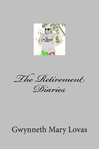 bokomslag The Retirement Diaries