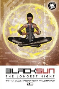 bokomslag Black Sun: The Longest Night 03: Visions