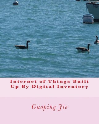 Internet of Things Built Up By Digital Inventory 1