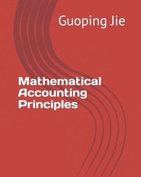 bokomslag Mathematical Accounting Principles