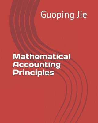 bokomslag Mathematical Accounting Principles