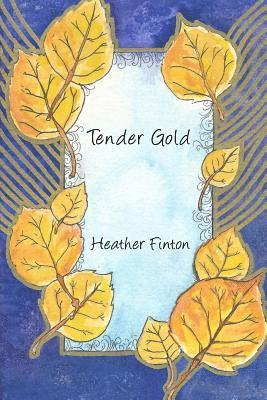 Tender Gold 1