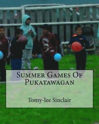 Summer Games Of Pukatawagan 1