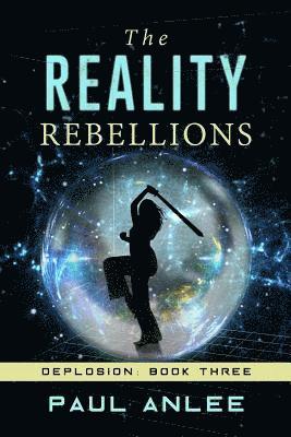 The Reality Rebellions 1