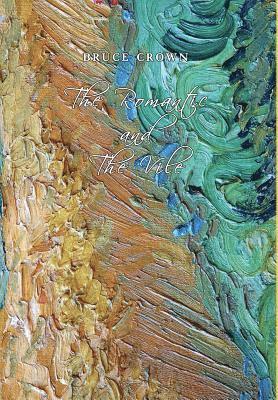 Romantic and The Vile