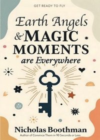 bokomslag Earth Angels & Magic Moments