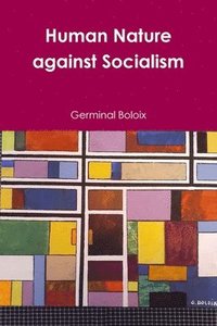 bokomslag Human Nature against Socialism