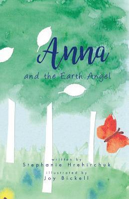 Anna and the Earth Angel 1