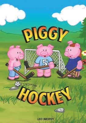 bokomslag Piggy Hockey