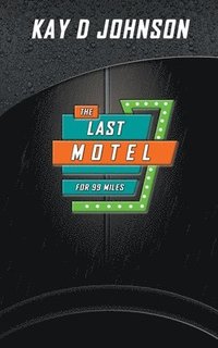 bokomslag Last Motel