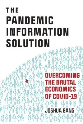 Joshua Gans - Pandemic Information Solution, Häftad