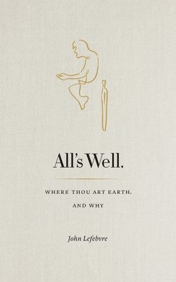 All's Well 1