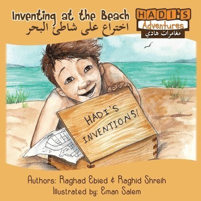 Raghad Ebied, Raghid Shreih - Hadi's Adventures: Inventing at the Beach, Häftad
