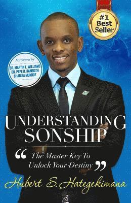 bokomslag Understanding Sonship: The Master Key to Unlock Your Destiny