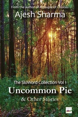 bokomslag Uncommon Pie & Other Stories