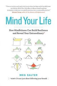 bokomslag Mind Your Life