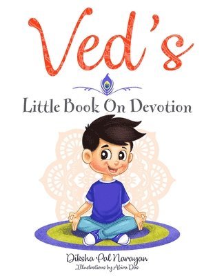 Ved's Little Book On Devotion 1