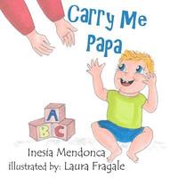 bokomslag Carry Me Papa