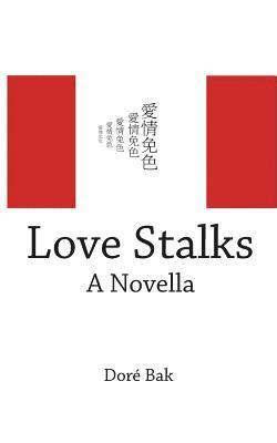 bokomslag Love Stalks