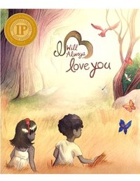 bokomslag I Will Always Love You: A Journey from Grief and Loss to Hope and Love