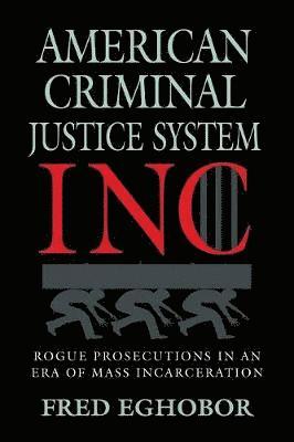 American Criminal Justice System Inc