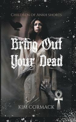 Bring Out Your Dead 1