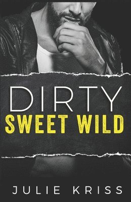 bokomslag Dirty Sweet Wild