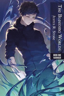 Justus R Stone, Justus R. Stone, Justus R, Stone - Bleeding Worlds Book One, Häftad