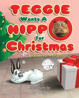 Teggie Wants a Hippo for Christmas 1