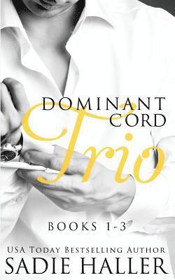 Dominant Cord Trio 1