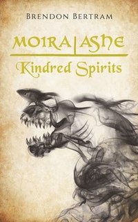 bokomslag Moira Ashe: Kindred Spirits