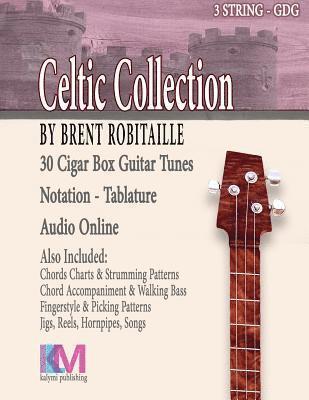 Brent C Robitaille - Cigar Box Guitar Celtic Collection, Häftad
