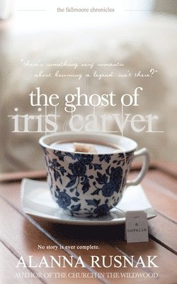 bokomslag The Ghost of Iris Carver