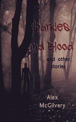 Sparkles and Blood