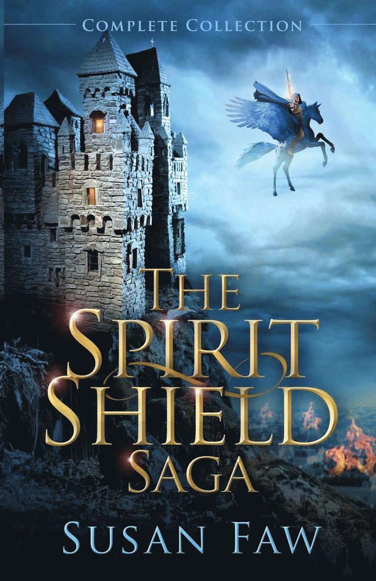 The Spirit Shield Saga Complete Collection 1
